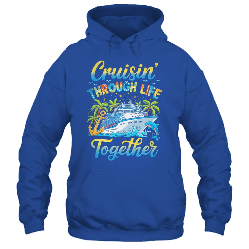Cruisin Through Life Together Husband And Wife Cruise Couple Shirt & Tank Top | teecentury