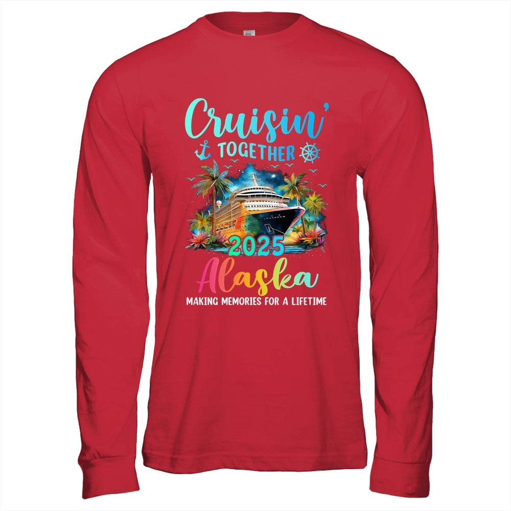 Cruisin' Together Alaska 2025 Family Cruise Vacation Shirt & Hoodie | teecentury