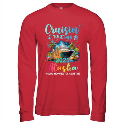 Cruisin' Together Alaska 2025 Family Cruise Vacation Shirt & Hoodie | teecentury