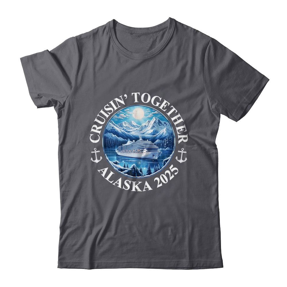 Cruisin' Together Alaska 2025 Matching Family Group Shirt & Tank Top | teecentury