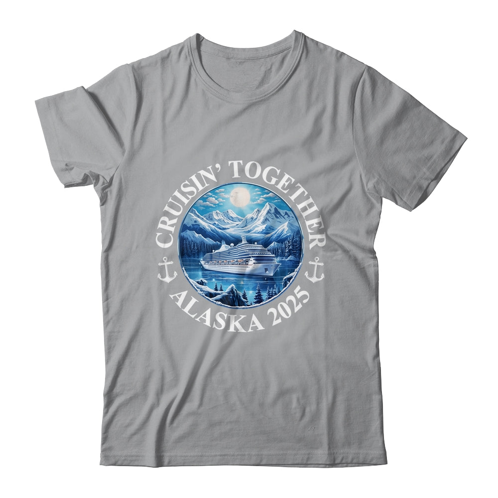 Cruisin' Together Alaska 2025 Matching Family Group Shirt & Tank Top | teecentury