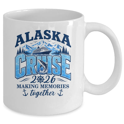 Cruisin' Together Alaska 2026 Family Vacation Cruise Mug | teecentury