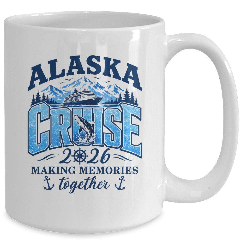 Cruisin' Together Alaska 2026 Family Vacation Cruise Mug | teecentury