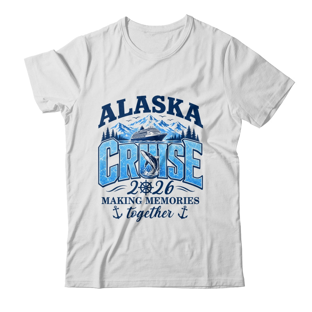 Cruisin' Together Alaska 2026 Family Vacation Cruise Shirt & Hoodie | teecentury