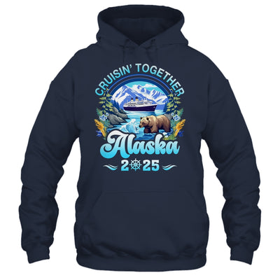 Cruisin Together Alaska Family Friend Alaska Cruise 2025 Shirt & Hoodie | teecentury