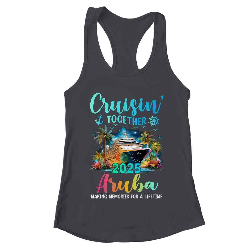Cruisin' Together Aruba 2025 Family Cruise Vacation Shirt & Tank Top | teecentury