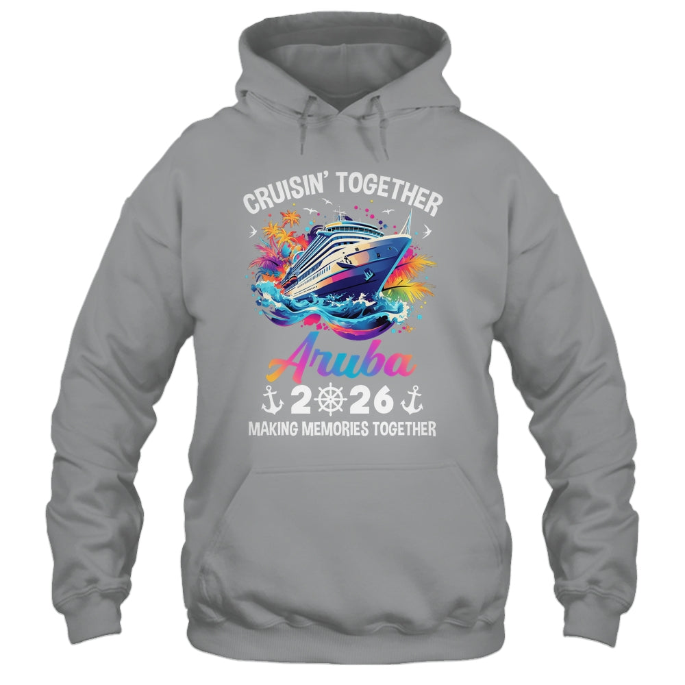 Cruisin Together Aruba Vacation Beach 2026 Memories Squad Shirt & Tank Top | teecentury