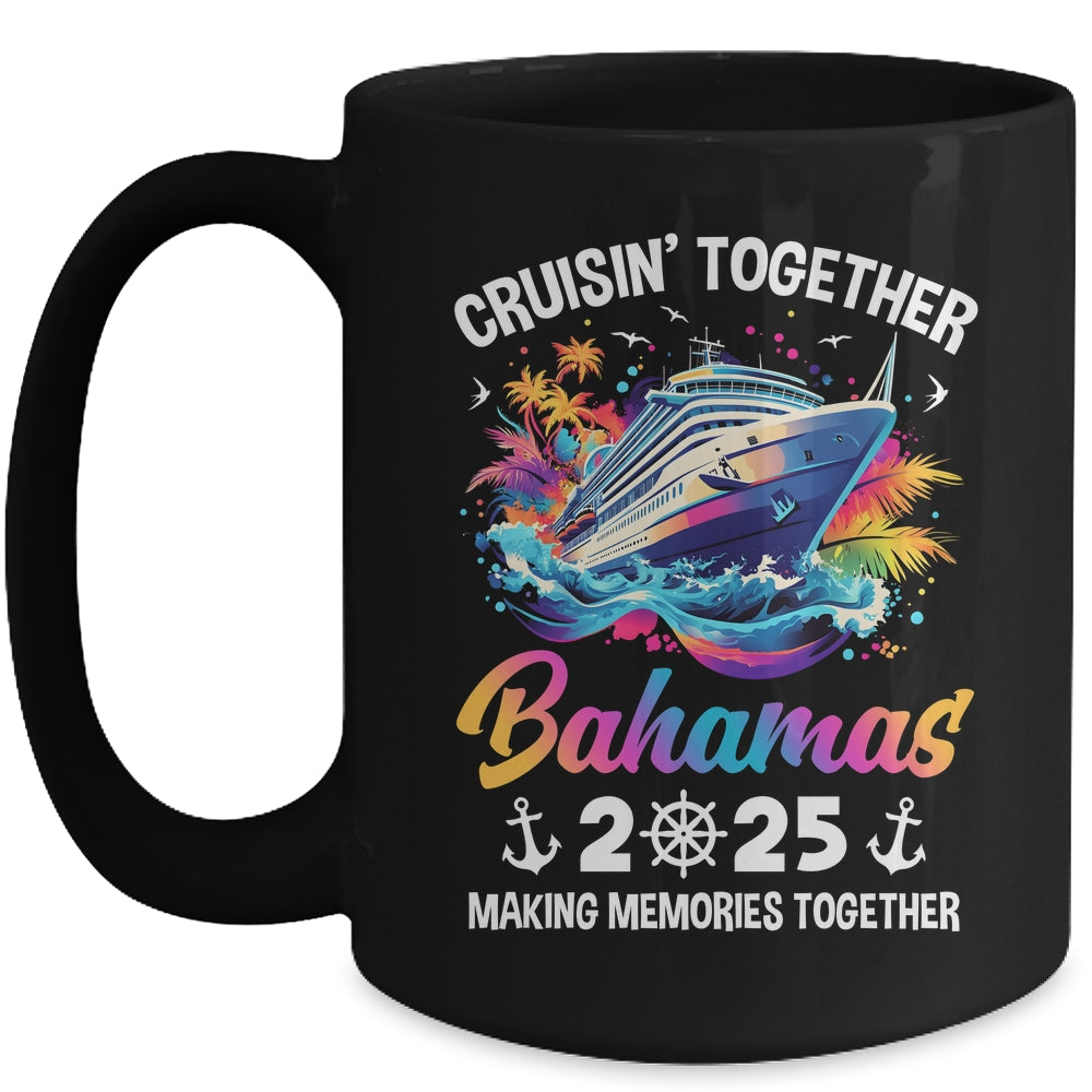 Cruisin Together Bahamas Vacation Beach 2025 Memories Squad Mug | teecentury