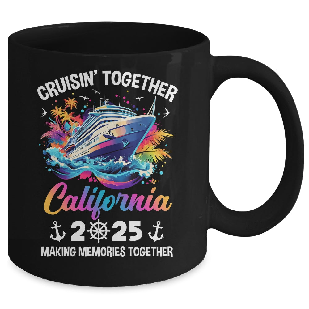 Cruisin Together California Vacation Beach 2025 Memories Squad Mug | teecentury