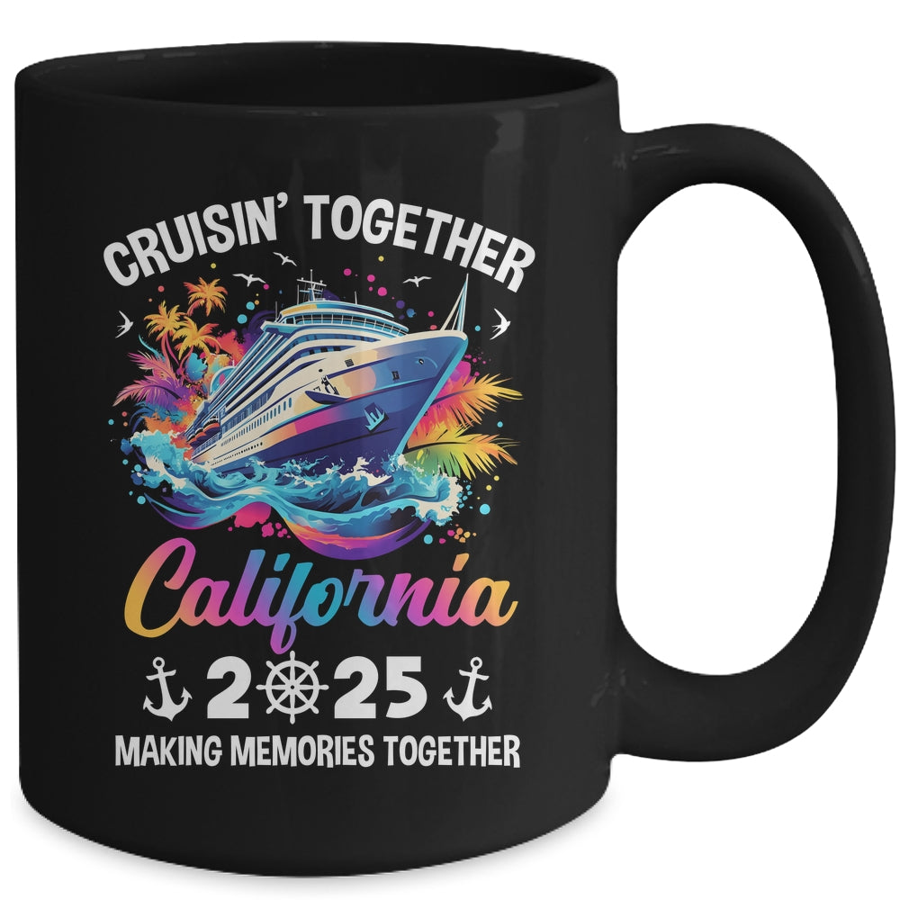Cruisin Together California Vacation Beach 2025 Memories Squad Mug | teecentury