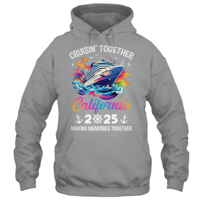 Cruisin Together California Vacation Beach 2025 Memories Squad Shirt & Tank Top | teecentury