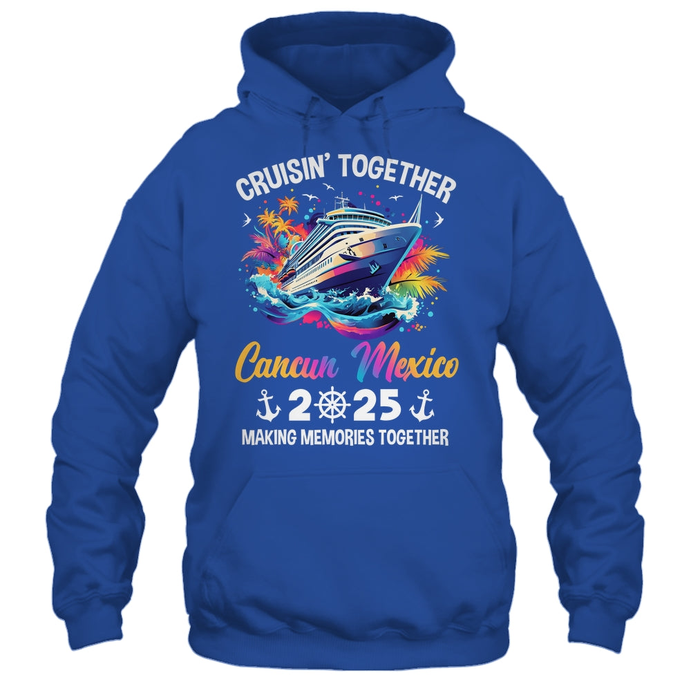 Cruisin Together Cancun Mexico Vacation Beach 2025 Memories Squad Shirt & Tank Top | teecentury