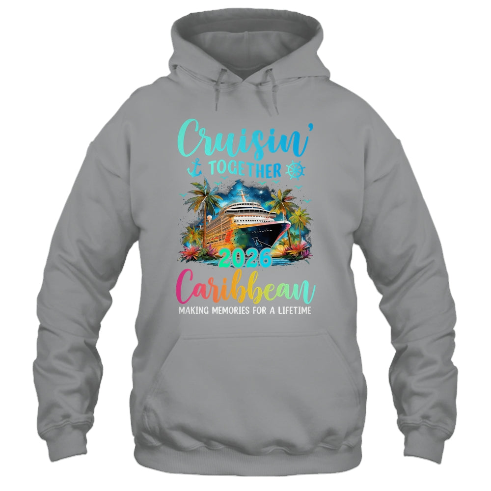 Cruisin' Together Caribbean 2026 Family Cruise Vacation Shirt & Tank Top | teecentury