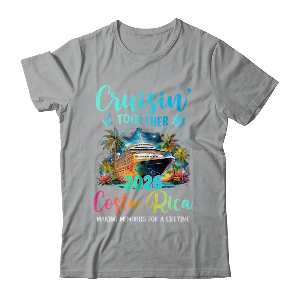 Cruisin' Together Costa Rica 2026 Family Cruise Vacation Shirt & Tank Top | teecentury