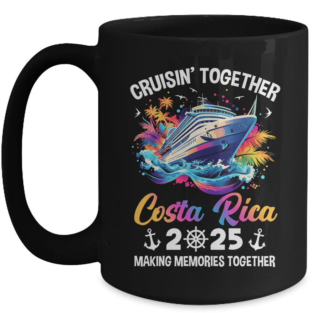 Cruisin Together Costa Rica Vacation Beach 2025 Memories Squad Mug | teecentury