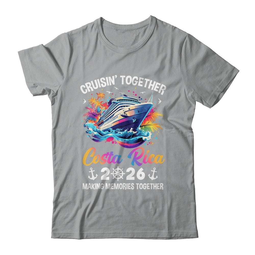 Cruisin Together Costa Rica Vacation Beach 2026 Memories Squad Shirt & Tank Top | teecentury