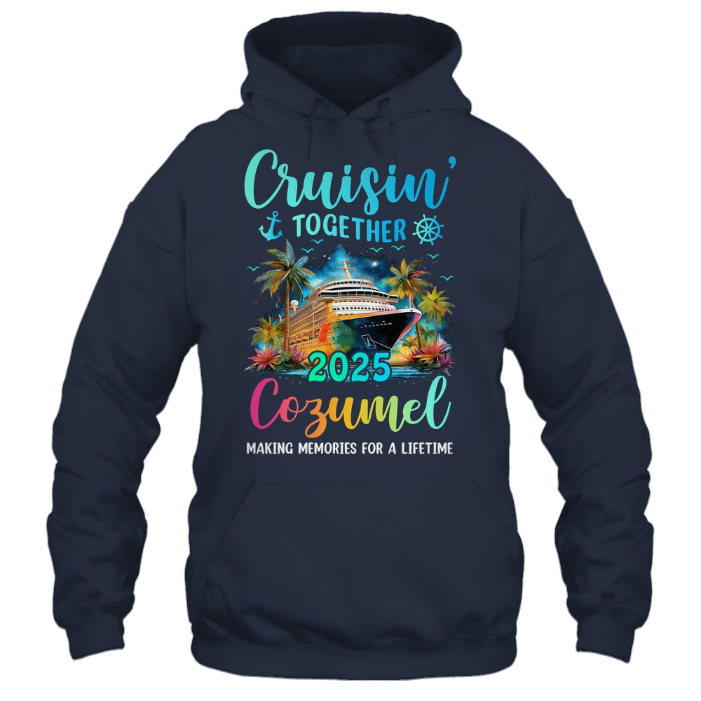 Cruisin' Together Cozumel 2025 Family Cruise Vacation Shirt & Tank Top | teecentury