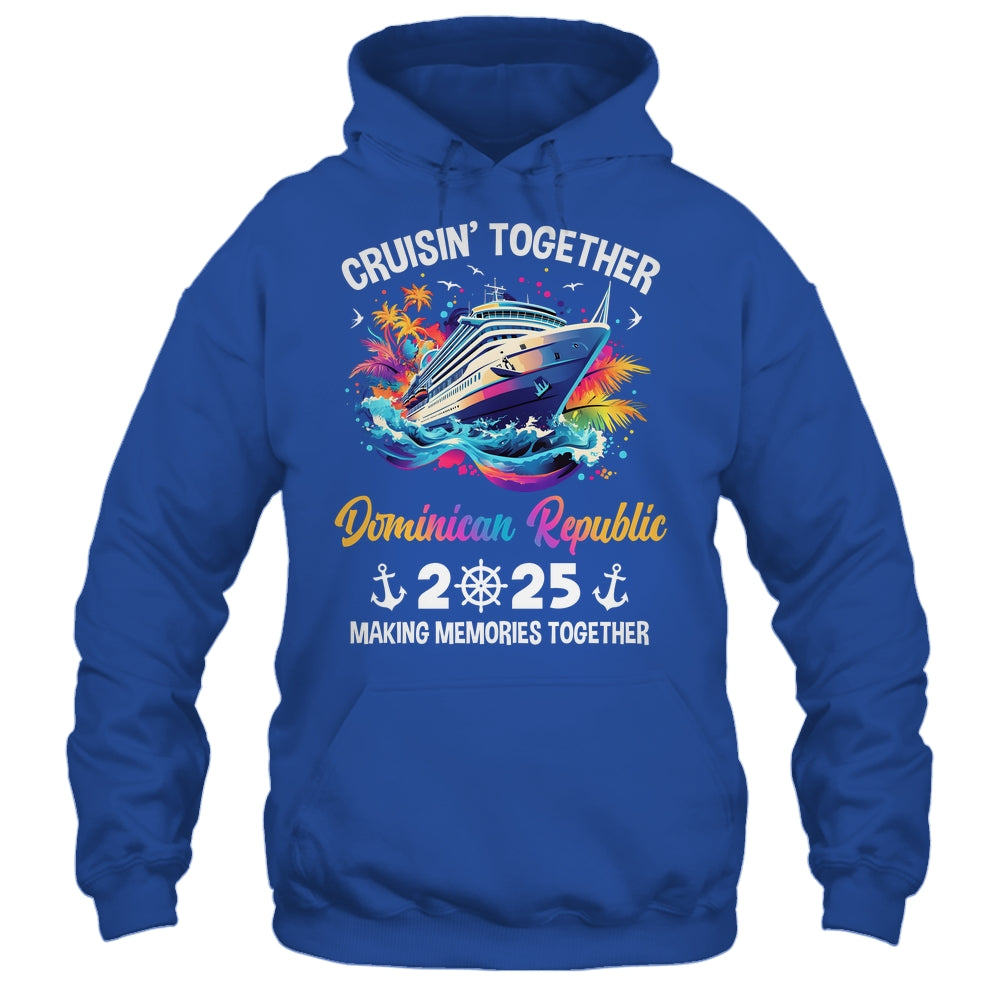 Cruisin Together Dominican Republic Vacation Beach 2025 Memories Squad Shirt & Tank Top | teecentury