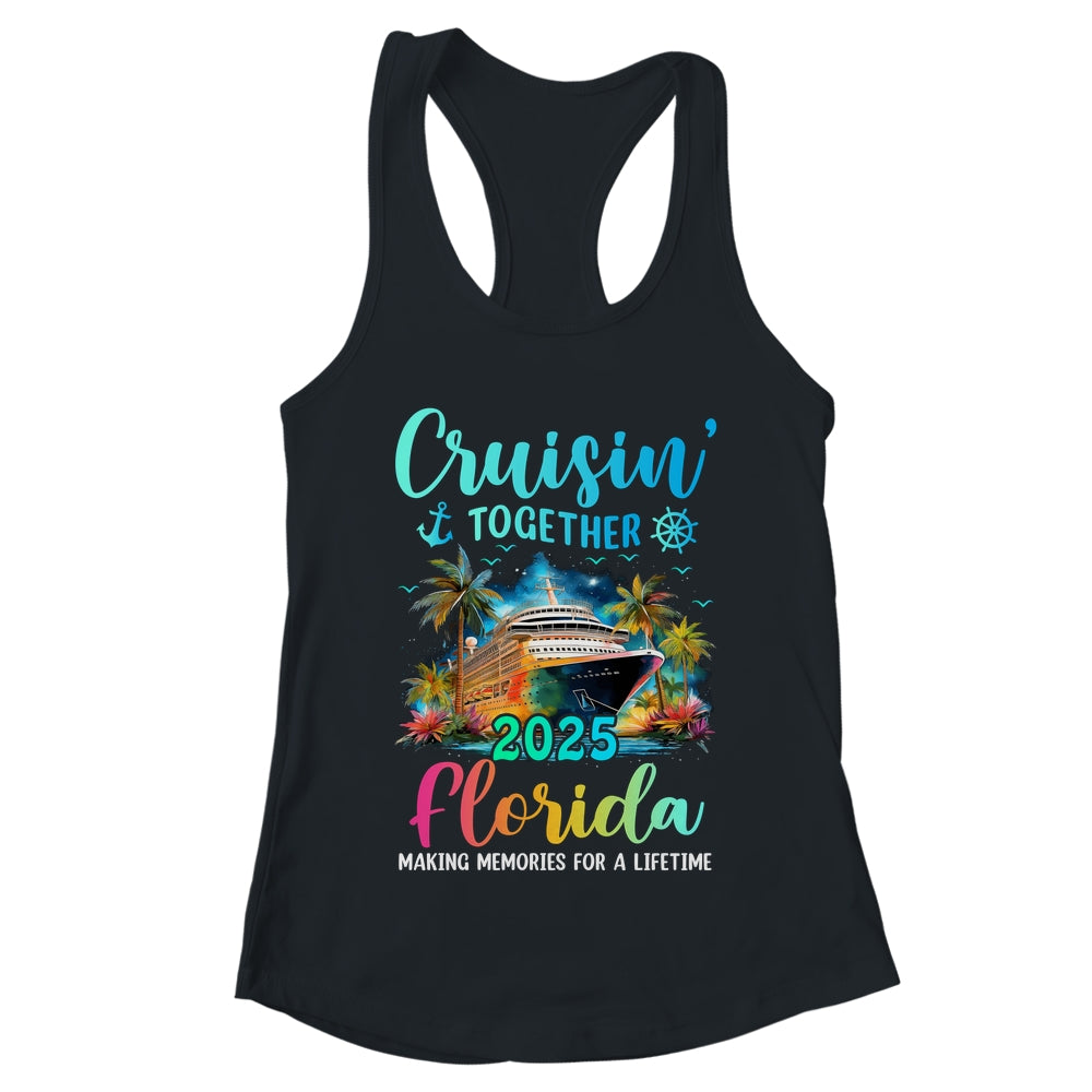 Cruisin' Together Florida 2025 Family Cruise Vacation Shirt & Tank Top | teecentury