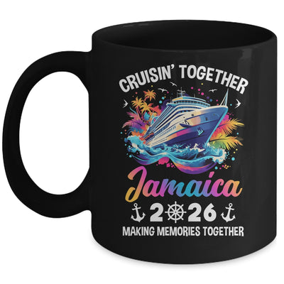 Cruisin Together Jamaica Vacation Beach 2026 Memories Squad Mug | teecentury