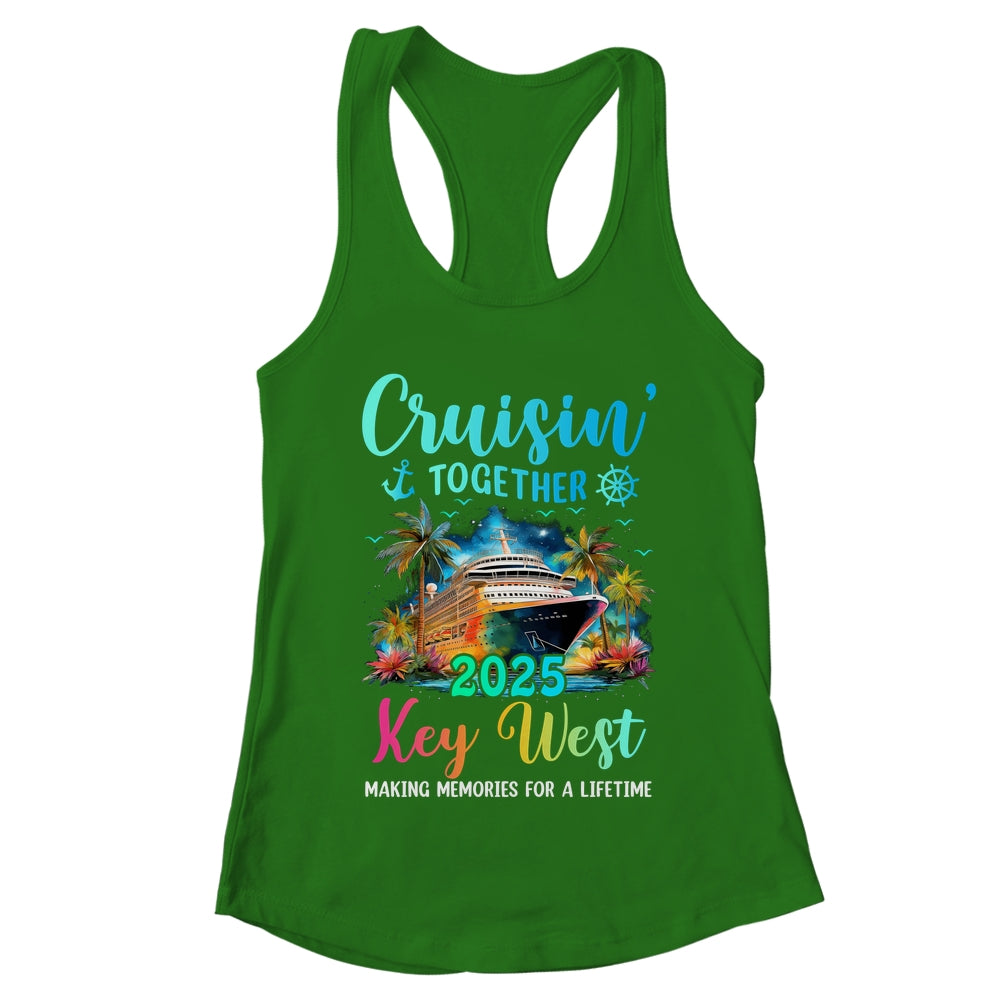 Cruisin' Together Key West 2025 Family Cruise Vacation Shirt & Tank Top | teecentury