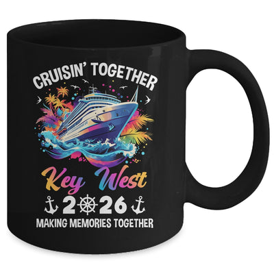 Cruisin Together Key West Vacation Beach 2026 Memories Squad Mug | teecentury