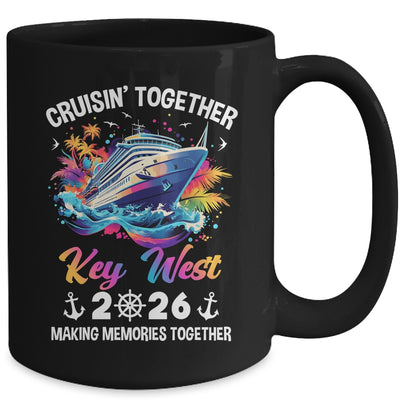 Cruisin Together Key West Vacation Beach 2026 Memories Squad Mug | teecentury