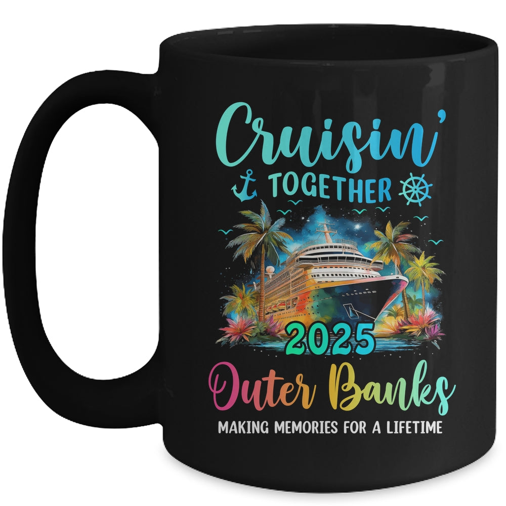 Cruisin' Together Outer Banks 2025 Family Cruise Vacation Mug | teecentury