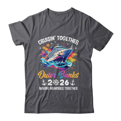 Cruisin Together Outer Banks Vacation Beach 2026 Memories Squad Shirt & Tank Top | teecentury