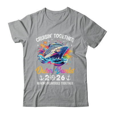 Cruisin Together Outer Banks Vacation Beach 2026 Memories Squad Shirt & Tank Top | teecentury