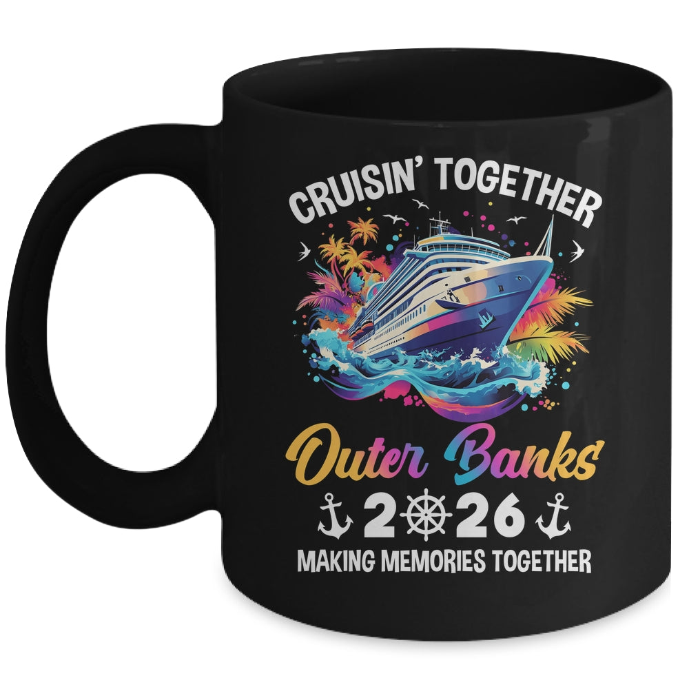 Cruisin Together Outer Banks Vacation Beach 2026 Memories Squad Mug | teecentury