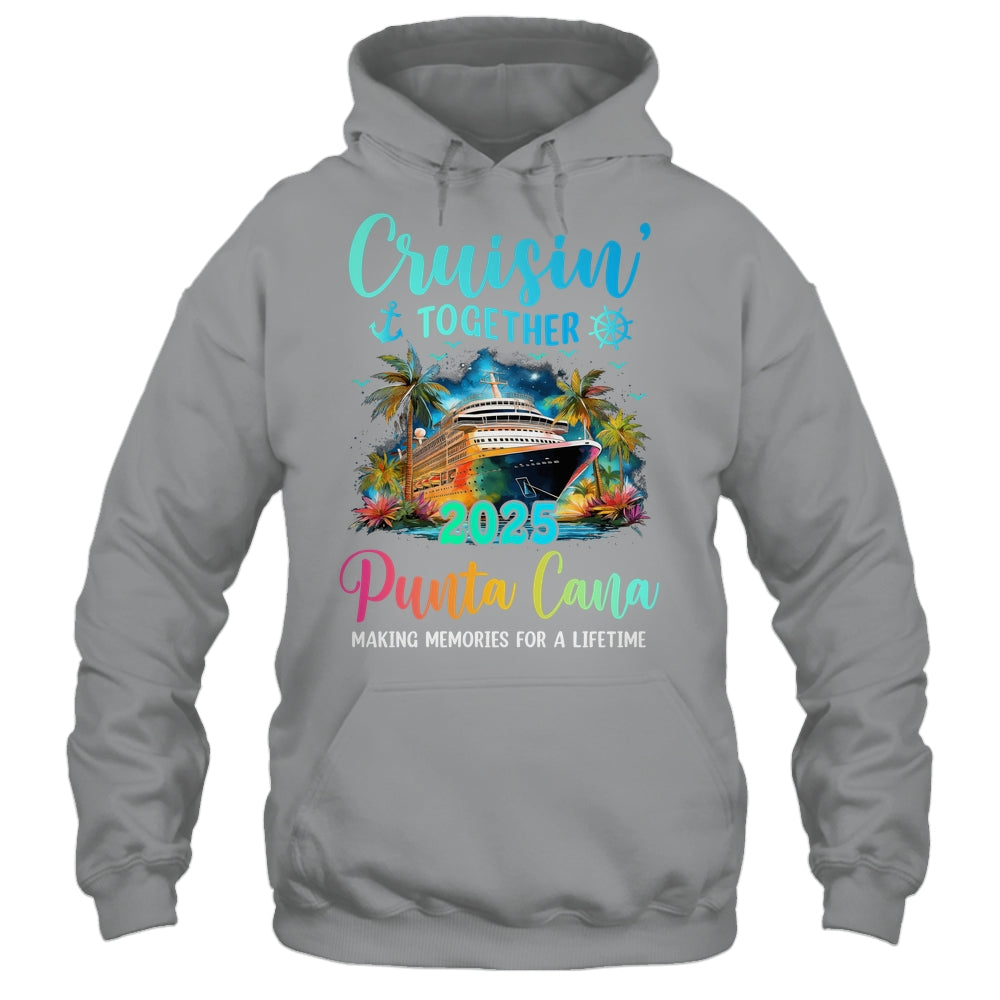 Cruisin' Together Punta Cana 2025 Family Cruise Vacation Shirt & Tank Top | teecentury