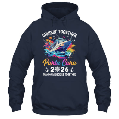 Cruisin Together Punta Cana Vacation Beach 2026 Memories Squad Shirt & Tank Top | teecentury