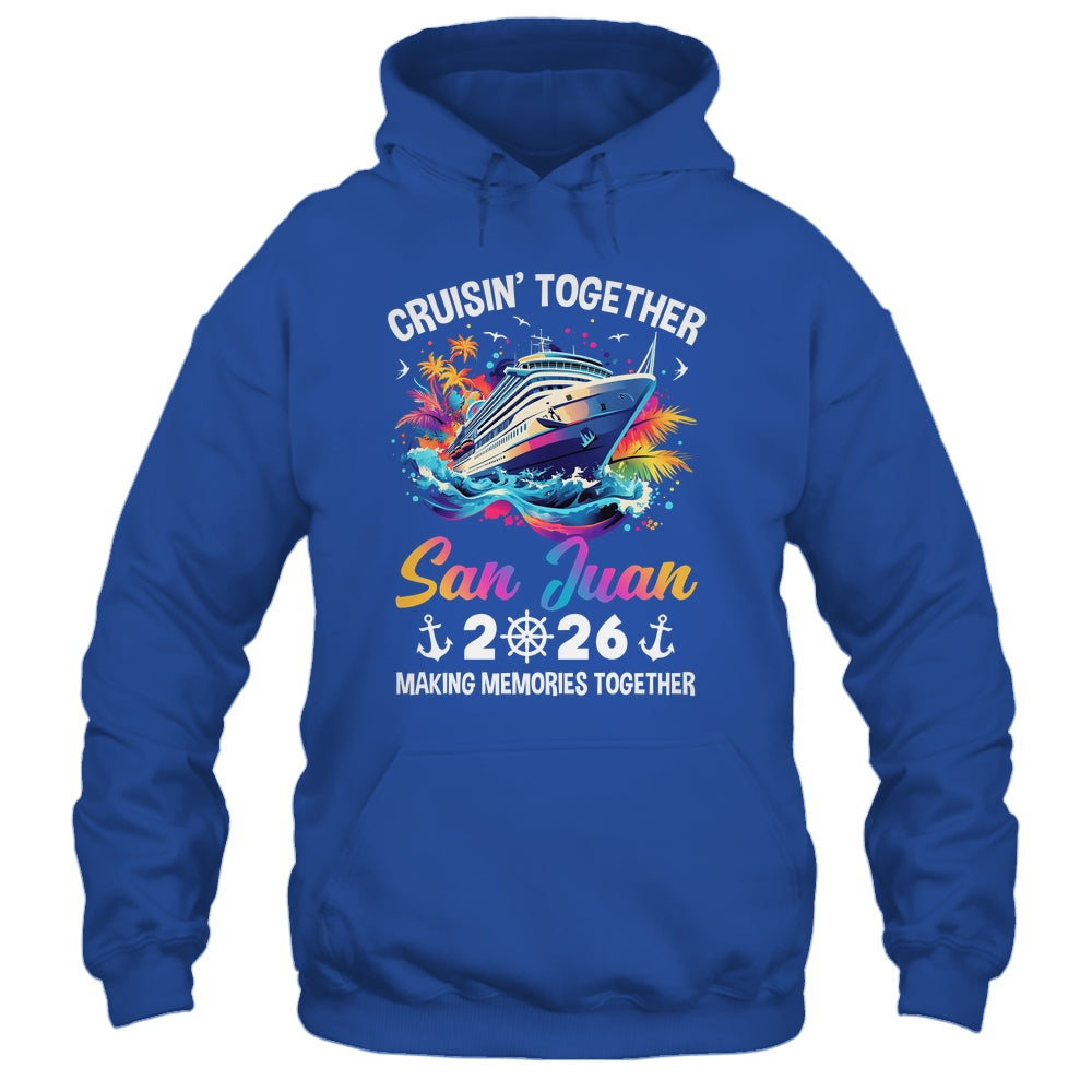 Cruisin Together San Juan Vacation Beach 2026 Memories Squad Shirt & Tank Top | teecentury