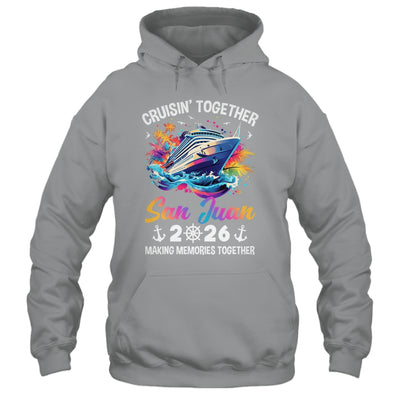 Cruisin Together San Juan Vacation Beach 2026 Memories Squad Shirt & Tank Top | teecentury