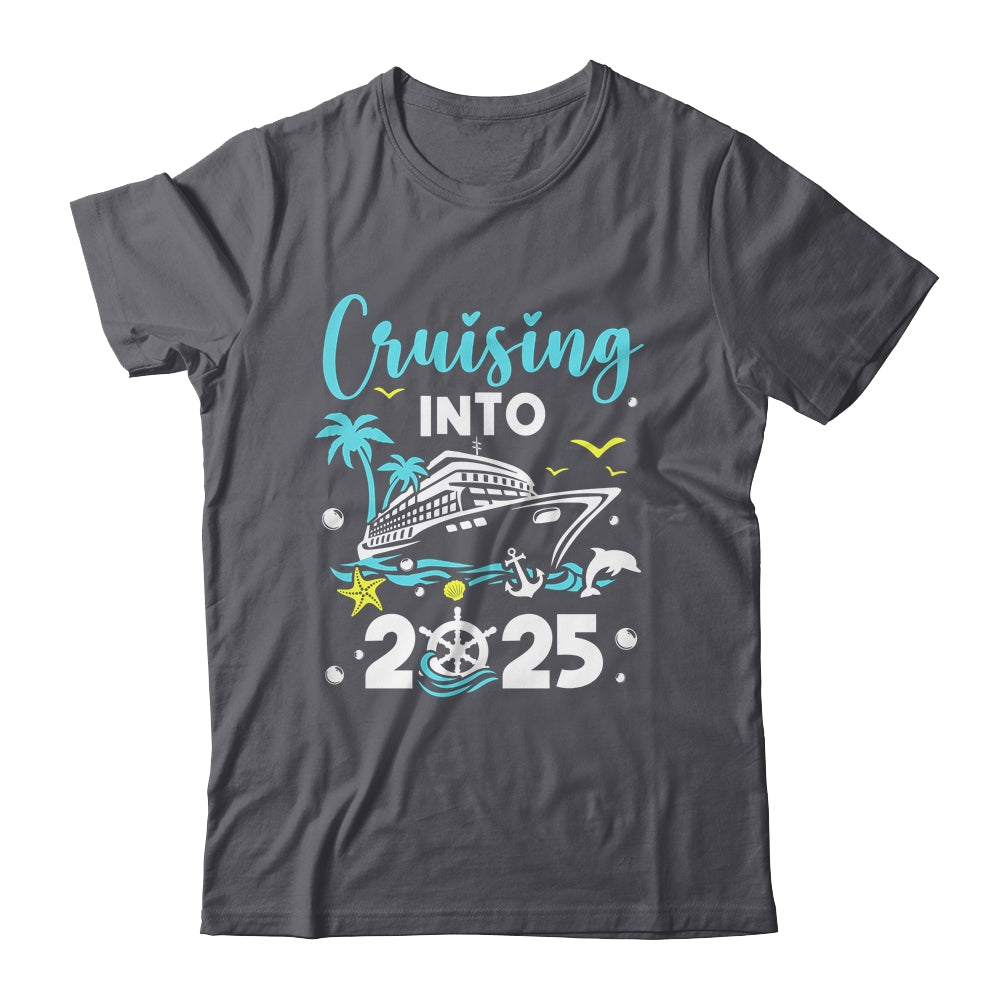 Cruising Into 2025 New Years Cruise New Year's Eve Party Shirt & Hoodie | teecentury
