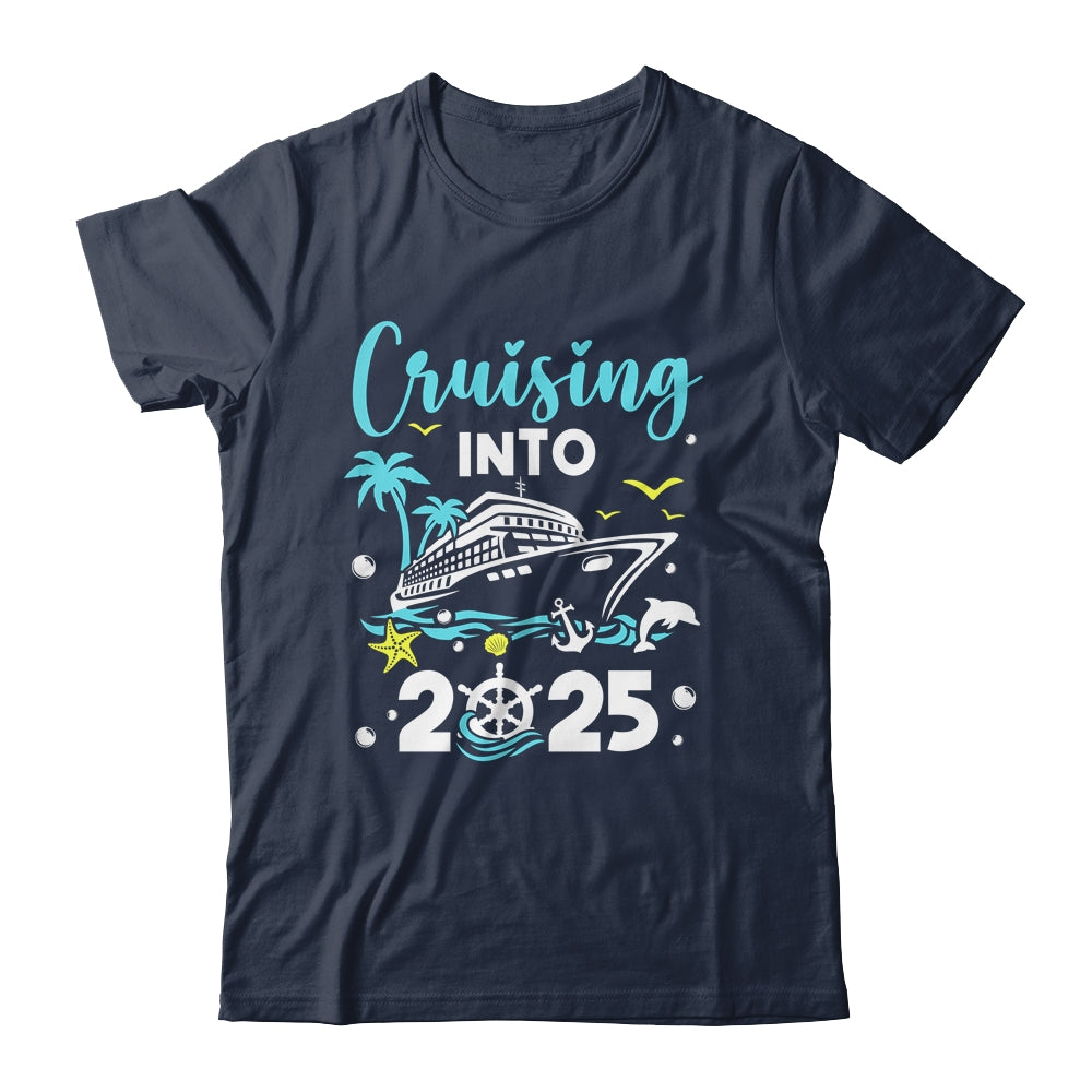 Cruising Into 2025 New Years Cruise New Year's Eve Party Shirt & Hoodie | teecentury