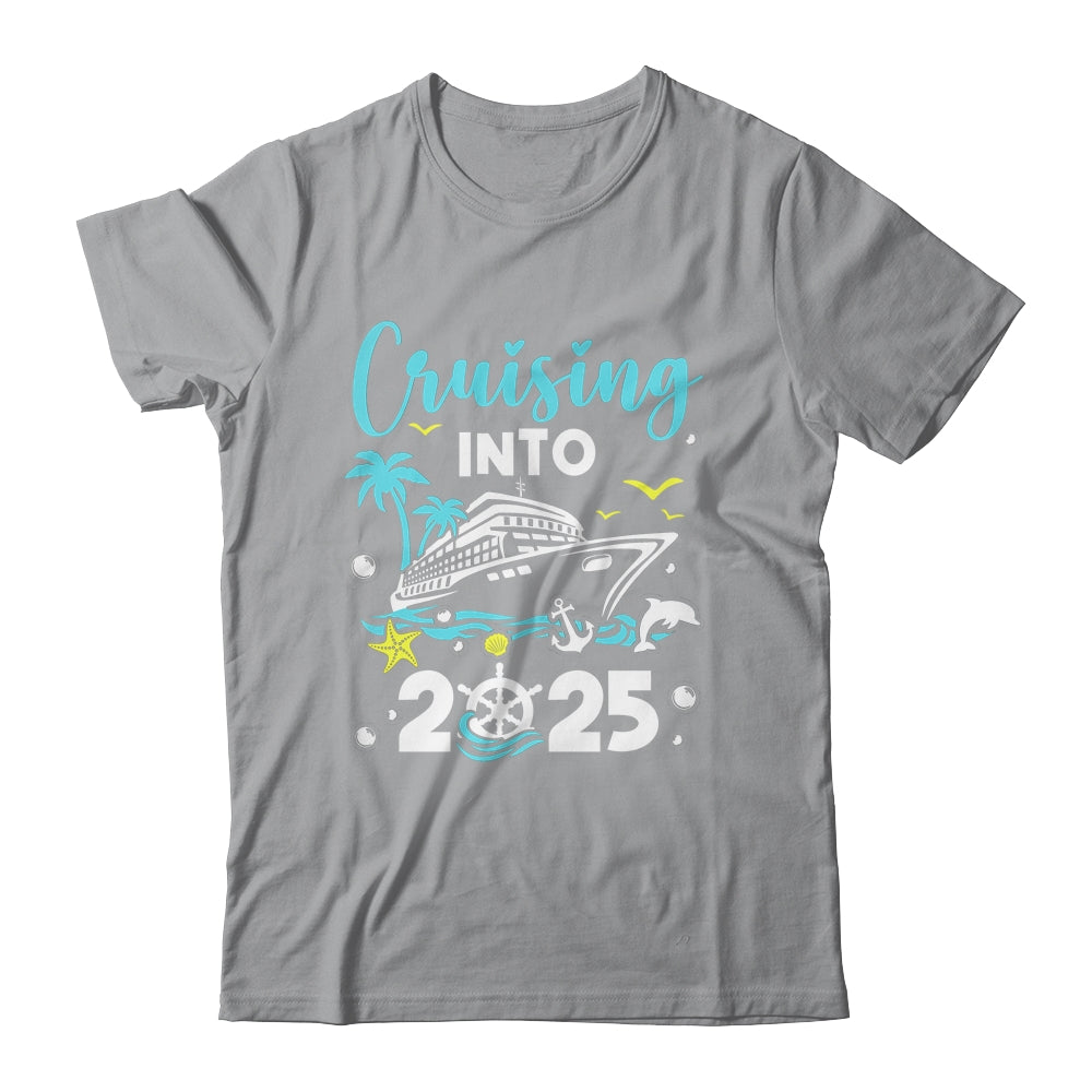 Cruising Into 2025 New Years Cruise New Year's Eve Party Shirt & Hoodie | teecentury
