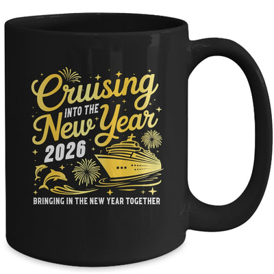 Cruising Into 2026 New Year Party Matching Family Cruise Mug | teecentury