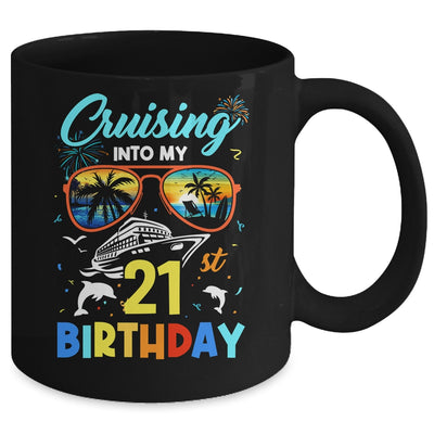 Cruising Into My 21st Birthday Party Cruise 21 Years Old Mug | teecentury