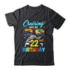 Cruising Into My 22nd Birthday Party Cruise 22 Years Old Shirt & Tank Top | teecentury