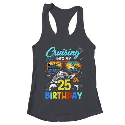 Cruising Into My 25th Birthday Party Cruise 25 Years Old Shirt & Tank Top | teecentury