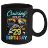 Cruising Into My 29th Birthday Party Cruise 29 Years Old Mug | teecentury