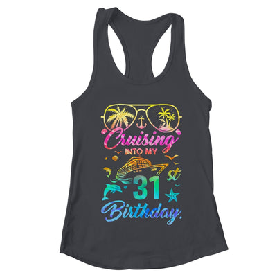 Cruising Into My 31st Birthday Party 31 Years Old Cruise Shirt & Tank Top | teecentury