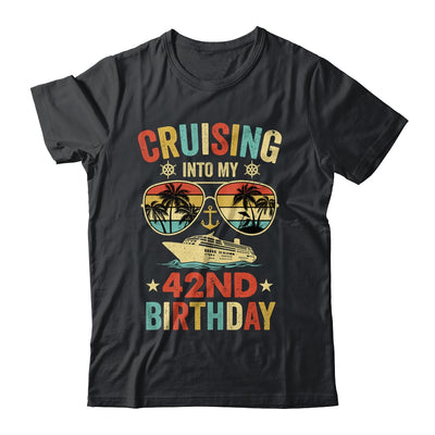 Cruising Into My 42nd Birthday Family Cruise 42 Birthday Shirt & Tank Top | teecentury