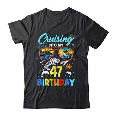 Cruising Into My 47th Birthday Party Cruise 47 Years Old Shirt & Tank Top | teecentury