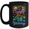 Cruising Into My 59th Birthday Party 59 Years Old Cruise Mug | teecentury