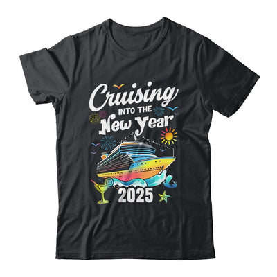 Cruising Into The New Year 2025 Family Vacation Holiday Shirt & Sweatshirt | teecentury