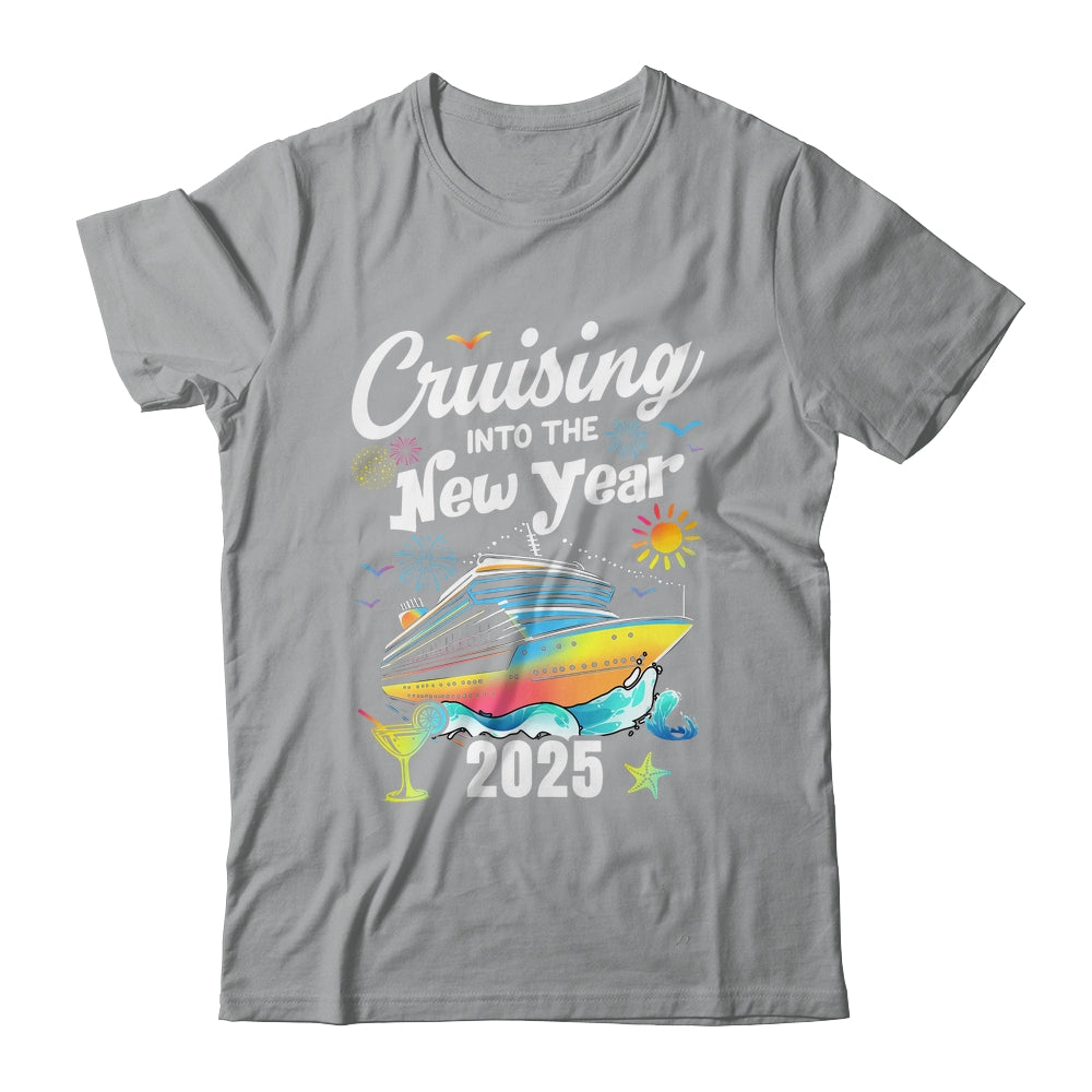Cruising Into The New Year 2025 Family Vacation Holiday Shirt & Sweatshirt | teecentury