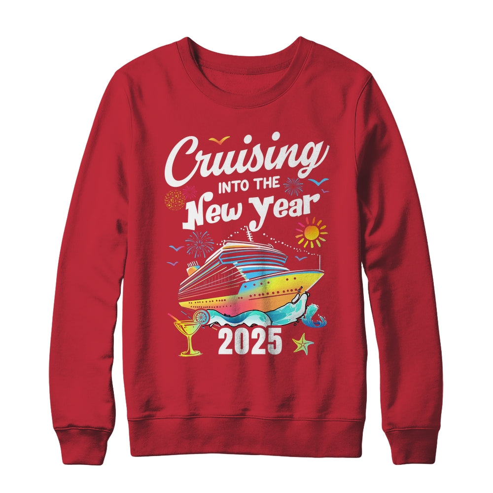Cruising Into The New Year 2025 Family Vacation Holiday Shirt & Sweatshirt | teecentury